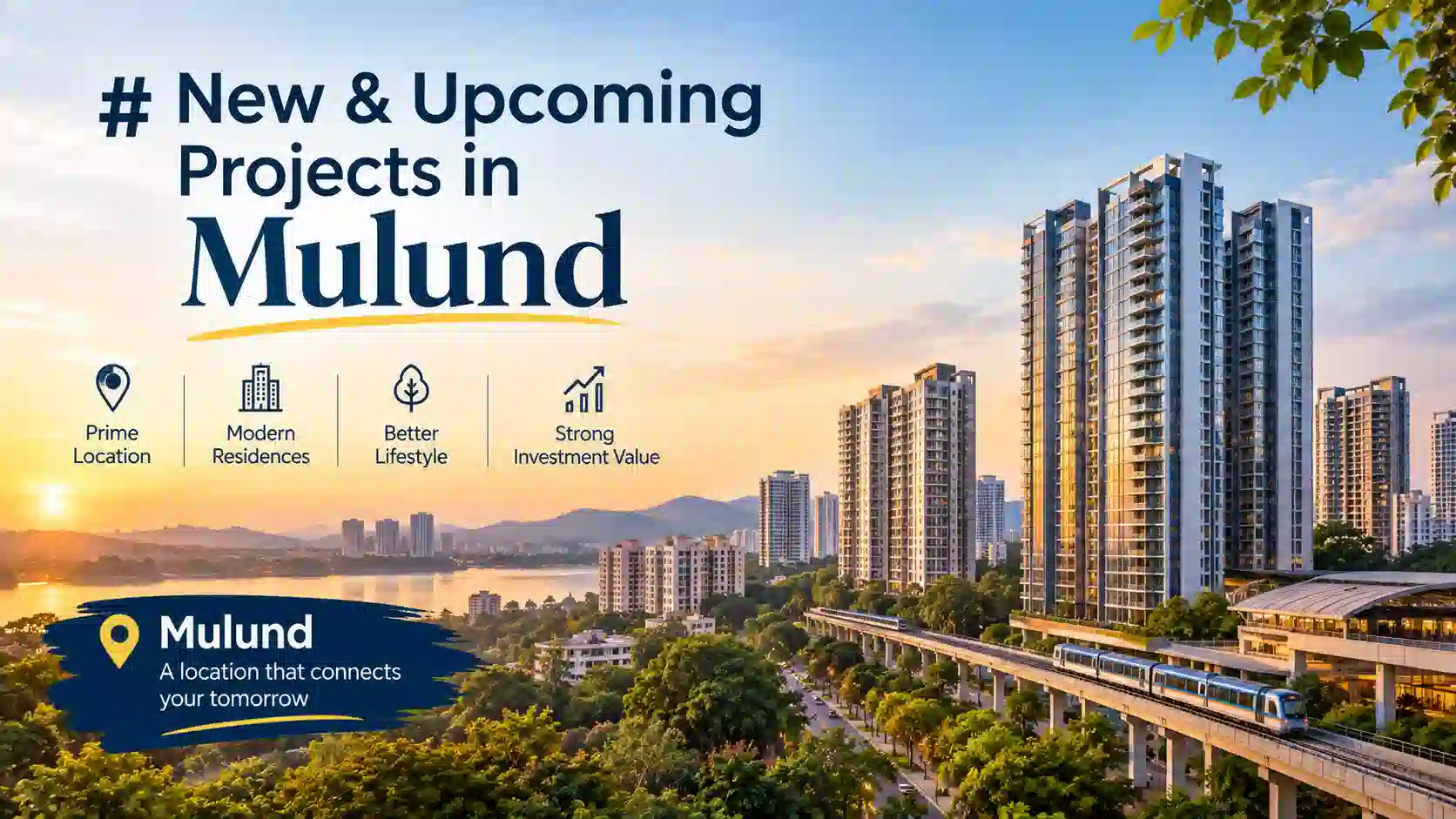 New and upcoming luxury residential projects in Mulund Mumbai with modern high-rise towers